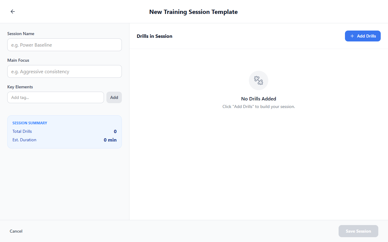 Empty editor — Session Name, Main Focus, optional tags, before drills are added
